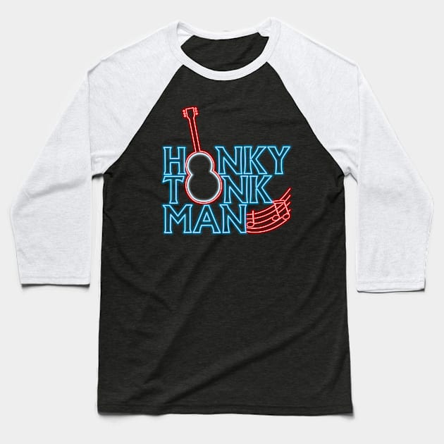 Honky tonk man neon Baseball T-Shirt by AJSMarkout